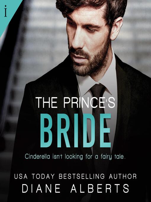 Title details for The Prince's Bride by Diane Alberts - Available